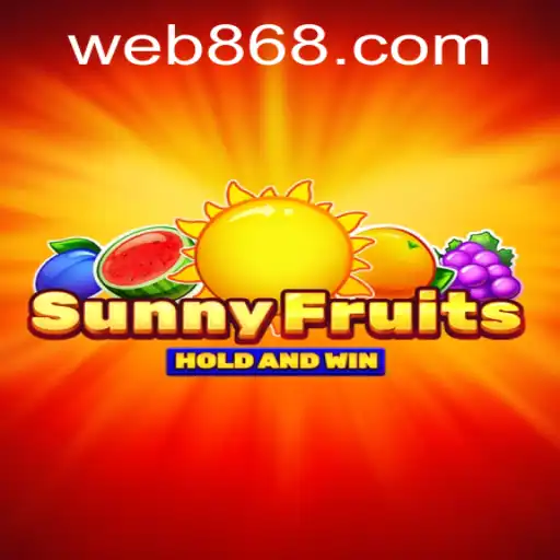 Explorando o Mundo Vibrante de SunnyFruits no 868BET.COM